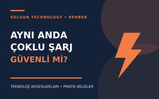 Birden Fazla Cihazı Aynı Anda Şarj Etmek Güvenli mi?