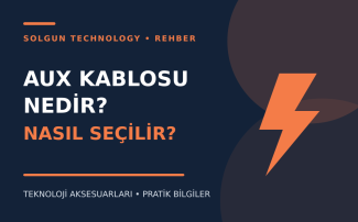 AUX Kablosu Nedir, Ne İşe Yarar ve Nasıl Seçilir?