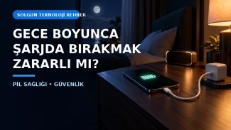 Telefonu Gece Boyunca Şarjda Bırakmak Zararlı mı?